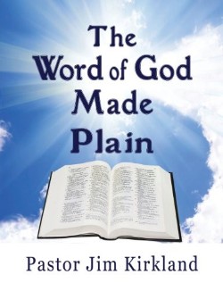 9780985524166 Word Of God Made Plain