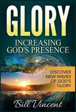 9781365826085 Glory Increasing Gods Presence