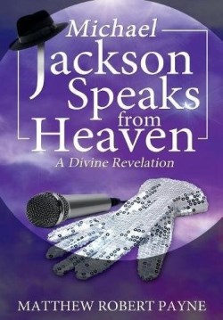 9781365940095 Michael Jackson Speaks From Heaven