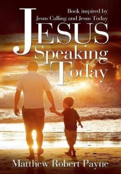 9781365940194 Jesus Speaking Today