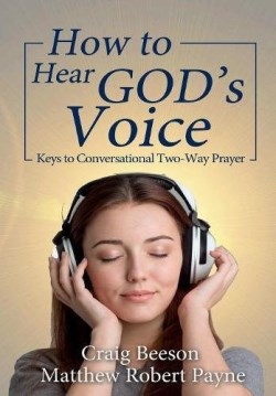 9781387364459 How To Hear Gods Voice
