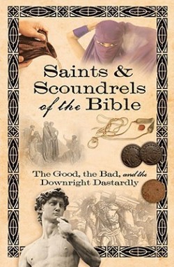 9781416566779 Saints And Scoundrels Of The Bible