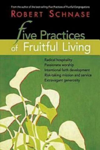 9781426708800 5 Practices Of Fruitful Living (Student/Study Guide)