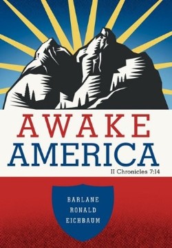 9781449718275 Awake America : II Chronicles 7:14