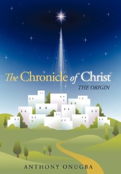 9781449729967 Chronicle Of Christ