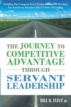 9781449731960 Journey To Competitive Advantage Through Servant Leadership
