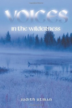 9781449767556 Voices In The Wilderness