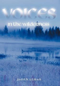 9781449767563 Voices In The Wilderness