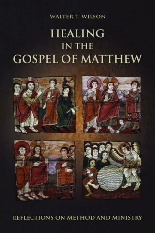 9781451470376 Healing In The Gospel Of Matthew