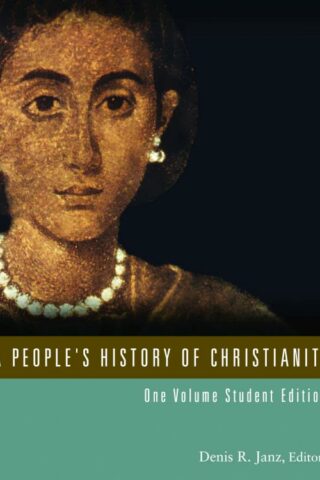 9781451470536 Peoples History Of Christianity One Volume Student Edition (Student/Study Guide)