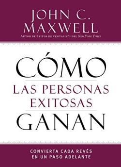 9781455589036 Como Las Personas Exitosas Gan - (Spanish)