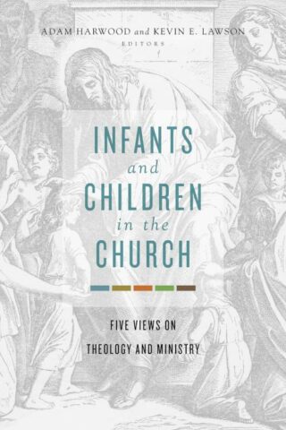 9781462751105 Infants And Children In The Church