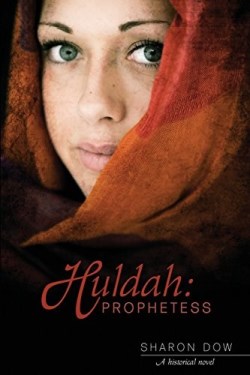 9781486603824 Huldah Prophetess : A Historical Novel