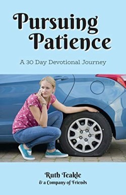 9781486620739 Pursuing Patience : A Thirty Day Devotional Journey