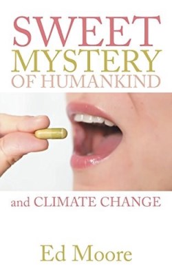 9781490847276 Sweet Mystery Of Humankind And Climate Change