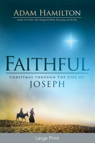9781501814105 Faithful : Christmas Through The Eyes Of Joseph (Large Type)
