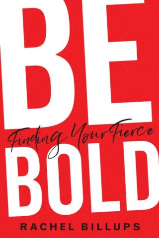 9781501879203 Be Bold : Finding Your Fierce
