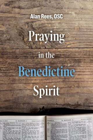 9781506459592 Praying In The Benedictine Spirit