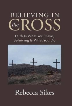 9781512726077 Believing In The Cross