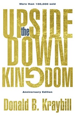 9781513802497 Upside Down Kingdom (Anniversary)