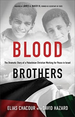 9781540902177 Blood Brothers : The Dramatic Story Of A Palestinian Christian Working For
