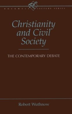 9781563381751 Christianity And Civil Society
