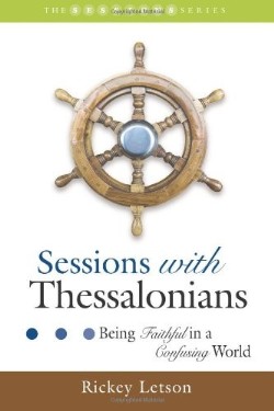 9781573124911 Sessions With Thessalonians (Student/Study Guide)