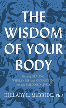 9781587435539 Wisdom Of Your Body