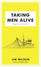 9781591281320 Taking Men Alive