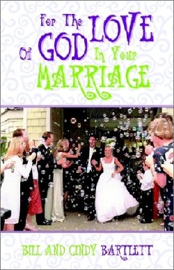 9781591600633 For The Love Of God In Your Marriage
