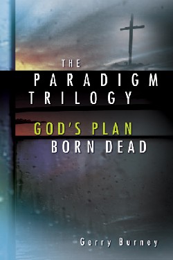 9781591608929 Paradigm Trilogy : Gods Plan Born Dead