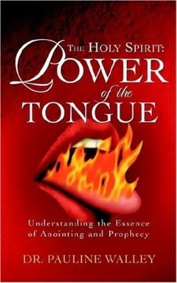 9781594679650 Holy Spirit Power Of The Tongue