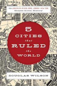 9781595551368 5 Cities That Ruled The World