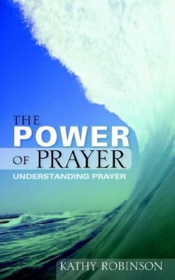 9781597816281 Power Of Prayer