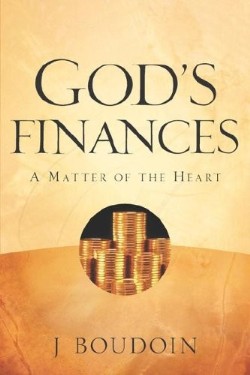 9781597816618 Gods Finances : A Matter Of The Heart