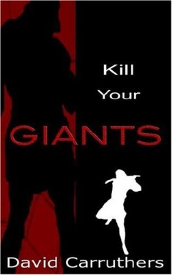 9781597819473 Kill Your Giants