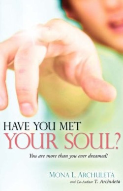 9781602664494 Have You Met Your Soul