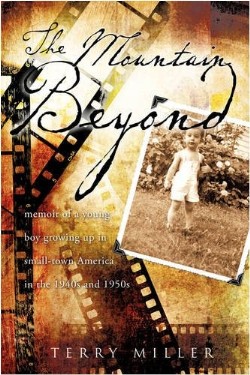 9781607912514 Mountain Beyond : Memoir Of A Young Boy Growing Up On Small Town America In