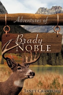 9781607915799 Adventure Of Brady Noble