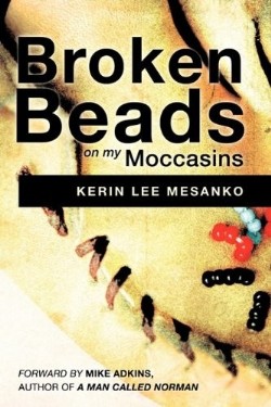 9781607919124 Broken Beads On My Moccasins