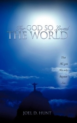 9781609576882 For God So Loved The World