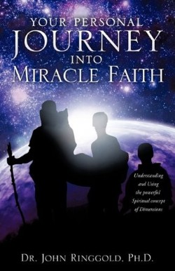9781612157931 Your Personal Journey Into Miracle Faith