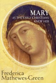 9781612613437 Mary As The Early Christians Knew Her