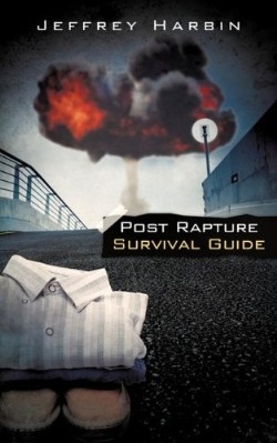 9781615791576 Post Rapture Survival Guide