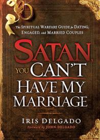 9781616386733 Satan You Cant Have My Marriage