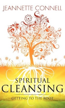 9781619961838 Spiritual Cleansing : Getting To The Root