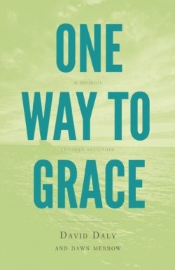 9781620202333 1 Way To Grace