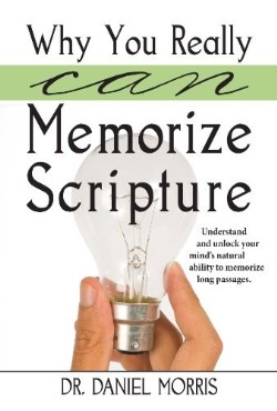 9781622450398 Why You Really Can Memorize Scripture