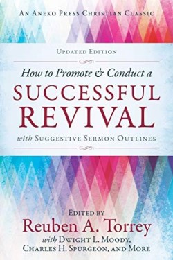 9781622456673 How To Promote And Conduct A Successful Revival