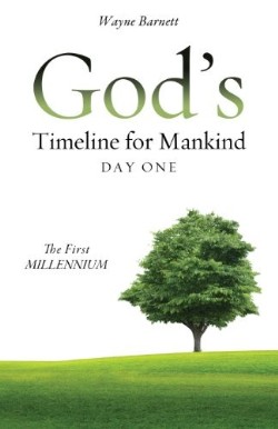 9781624197079 Gods Timeline For Mankind Day One